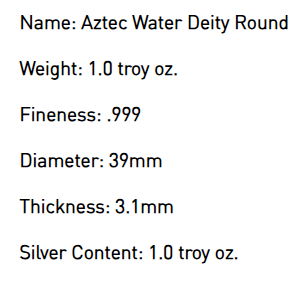 Silver Round 1 OZ Aztec Series - Water Diety