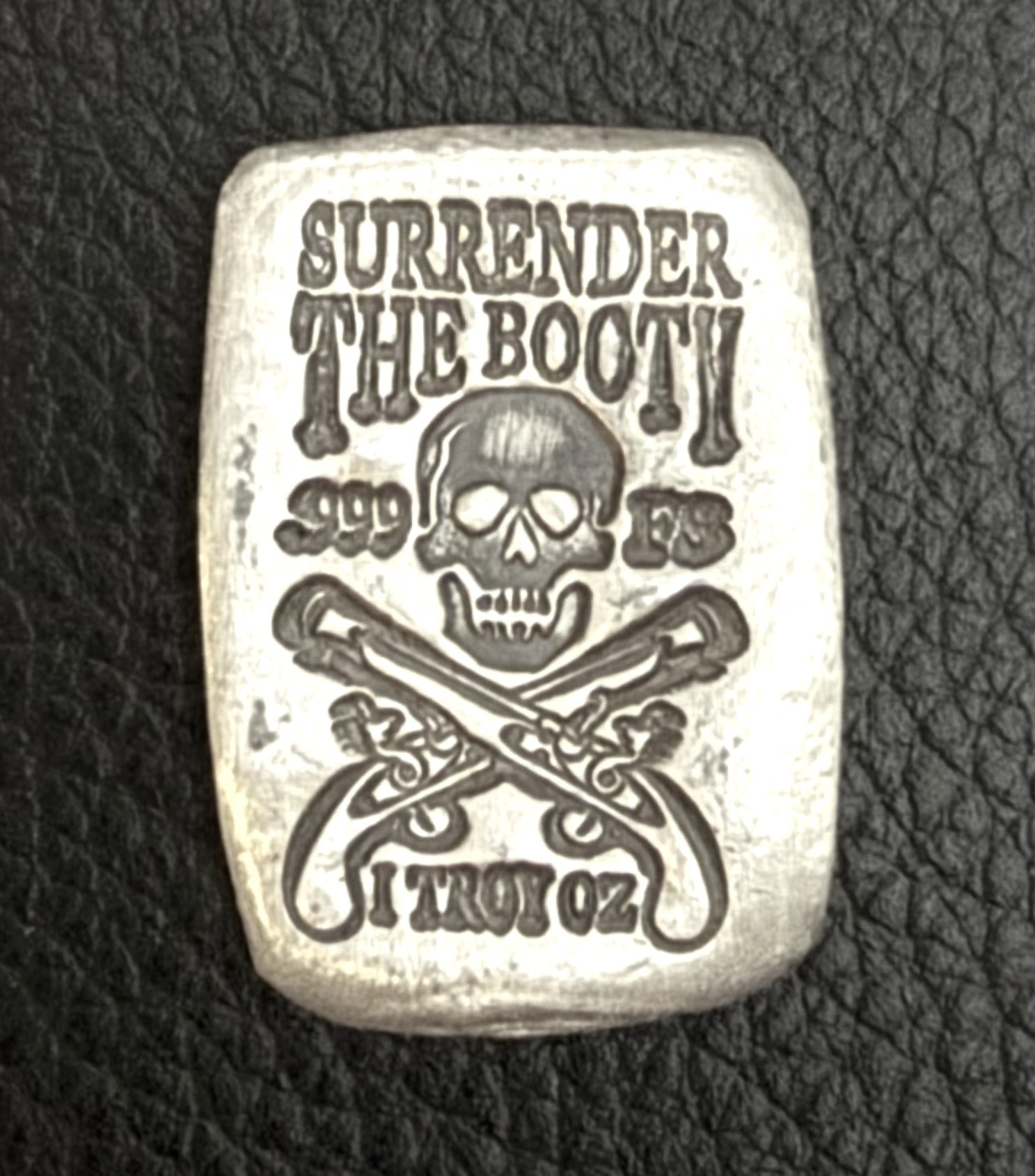 1 oz "Surrender the Booty" .999 Fine Silver Bar