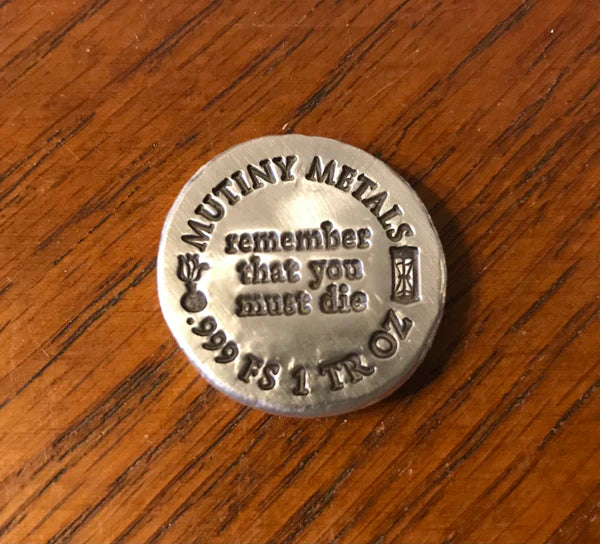 1 Ozt. Mutiny Metals - Memento Mori “Remember That You Must Die”  - .999 Fine Silver