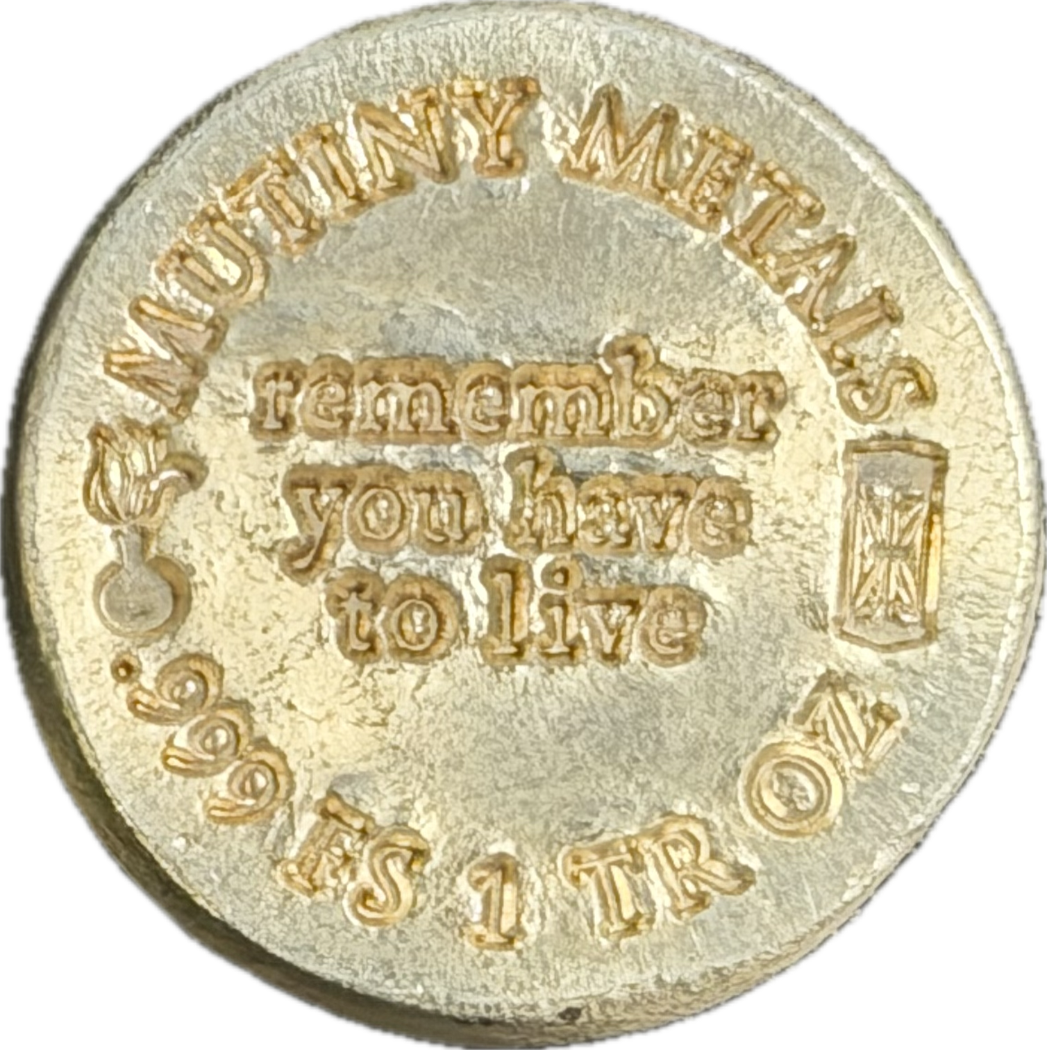 1 Ozt. Mutiny Metals -Memento Vivere "Remember You Must Live"  - .999 Fine Silver